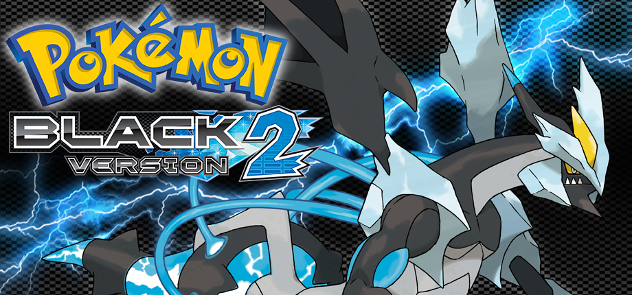 Pokémon Black 2 & White 2