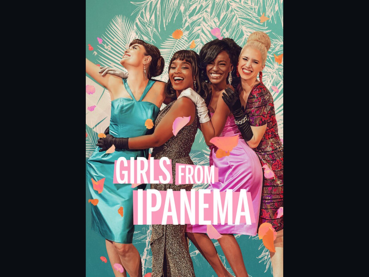 Pôster oficial de Girls from Ipanema no Netflix Media Center