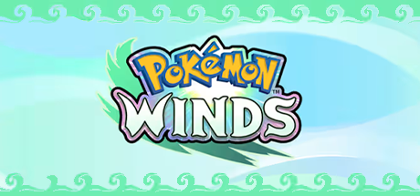 Pokémon Winds & Pokémon Waves