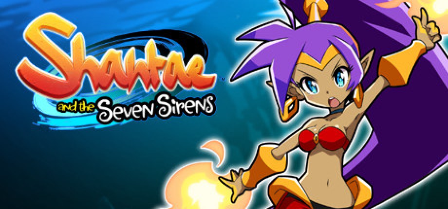 Shantae and The Seven Sirens